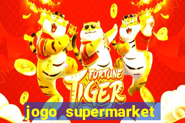 jogo supermarket spree demo